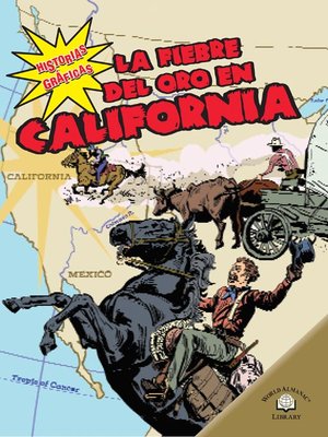 cover image of La fiebre del oro en California